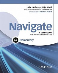 Navigate Elementary A2 Coursebook with Learner eBook Pack and Oxford Online Skills Program
