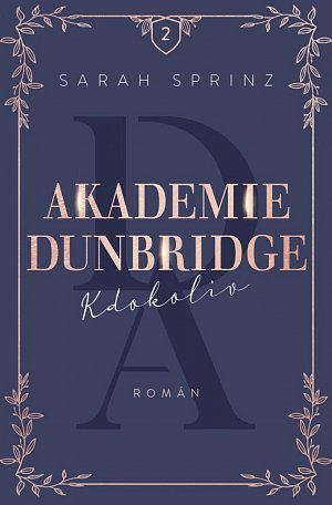 Akademie Dunbridge 2 - Kdokoliv