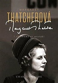 Margaret Thatcherová - Dáma se neotáčí