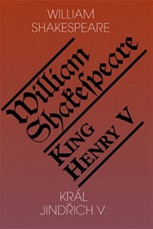 Král Jindřich V. / King Henry V.