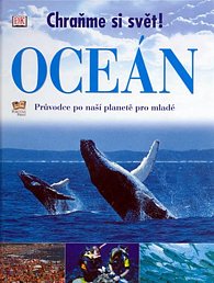Oceán - Průvodce po naší planetě