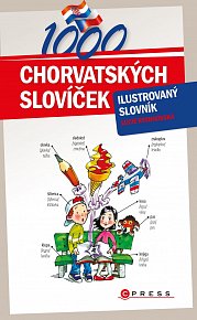 1000 chorvatských slovíček - Ilustrovaný slovník, 1.  vydání