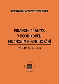 Finanční analýza v podnikovém finančním rozhodování