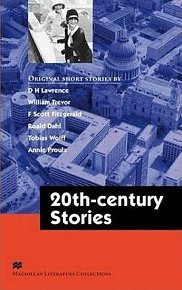 Macmillan Literature Collections (Advanced): 20th Century Stories