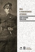 Boj s rakouskou hydrou - Deník legionáře Čeňka Klose