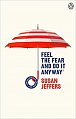 Feel the Fear a (Classic Editi