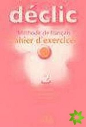 Déclic 2 Cahier d´exercices + CD
