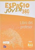 Espacio joven 360 A2.2 - Libro del profesor