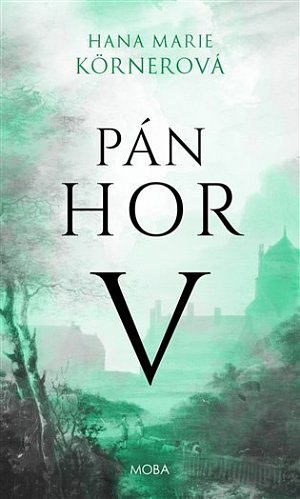 Pán hor V., 1.  vydání
