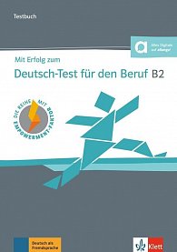 Mit Erfolg zum Deutsch-Test Beruf B2 - Testbuch + MP3 allango.net