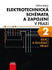 Elektrotechnická schémata a zapojení v praxi 2 - Řídicí a ovládací prvky, 3.  vydání