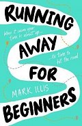 Running Away for Beginners