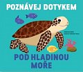 Poznávej dotykem Pod hladinou moře