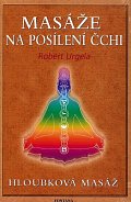 Masáže na posílení čchi - Hloubková masáž