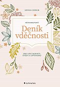 Pětiminutový deník vděčnosti pro více radosti, stěstí a optimismu