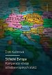 Střední Evropa - Komparace vývoje středoevropských států