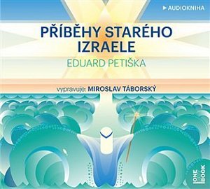 Příběhy starého Izraele - CDmp3