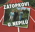 Zátopkovi u Nepilů - CD