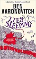 Lies Sleeping : The New Bestselling Rivers of London novel