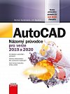 AutoCAD: Názorný průvodce pro verze 2019 a 2020