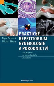 Praktické repetitorium gynekologie a porodnictví, 1.  vydání
