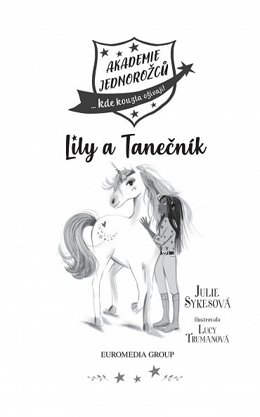 Náhled Akademie jednorožců: Lily a Tanečník