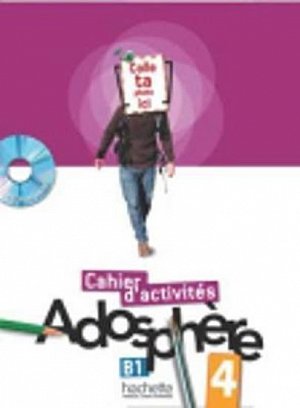 Adosphere 4 (B1) Cahier d´Exercices 4+CDRom (French Edition)