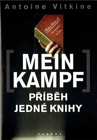 Mein Kampf Příběh jedné knihy
