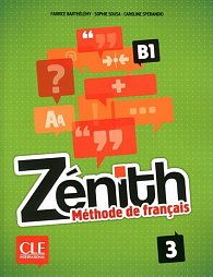 Zénith 3: Livre de l´éleve + DVD-Rom