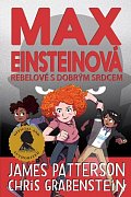 Max Einsteinová 2 - Rebelové s dobrým srdcem