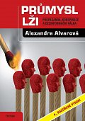 Průmysl lži - Propaganda, konspirace, a dezinformační válka, 4.  vydání