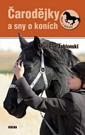 Čarodejky a sny o koních - Holky v sedlech 4