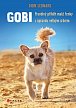 Gobi - Pravdivý příběh malé fenky s opravdu velkým srdcem