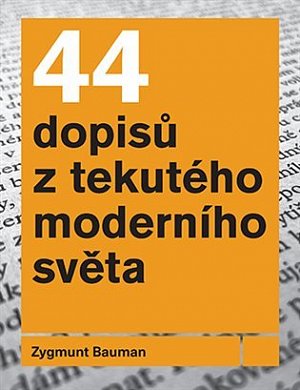 44 dopisů z tekutého moderního světa, 2.  vydání