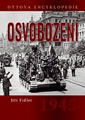 Osvobození 1945 - Ottova encyklopedie