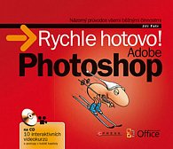Adobe Photoshop Rychle hotovo!