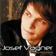 Josef Vágner - Vždycky stejně krásná - CD