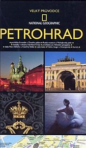 Petrohrad - Velký průvodce National Geographic