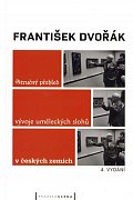 Stručný přehled vývoje uměleckých slohů v českých zemích