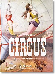 The Circus: 1870s–1950s