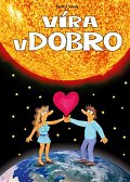Víra v dobro
