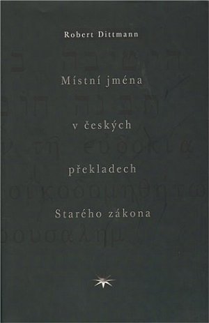 Místní jména v českých překladech Starého zákona