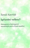 Spříznění volbou?