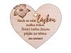 Dřevěné srdíčko "Nech se vést láskou svého srdce. Štěstí tvého života půjde za tebou"