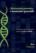 Sémiotické primitivy v konstrukci gramatik - Testování gramatických popisů jazyka a DNA