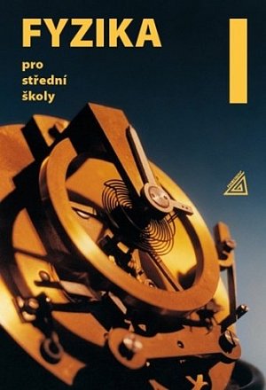 Fyzika pro střední školy, 1. díl + ED, 8.  vydání