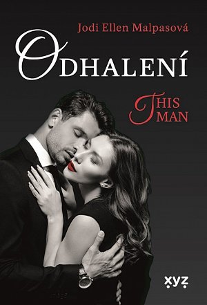 Odhalení (This Man 1)
