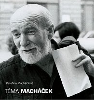 Téma Macháček - Literární mozaika v jazzovém rytmu