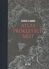 Atlas prokletých míst