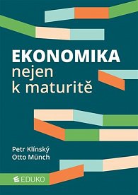 Ekonomika nejen k maturitě, 5.  vydání